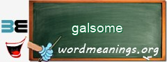 WordMeaning blackboard for galsome